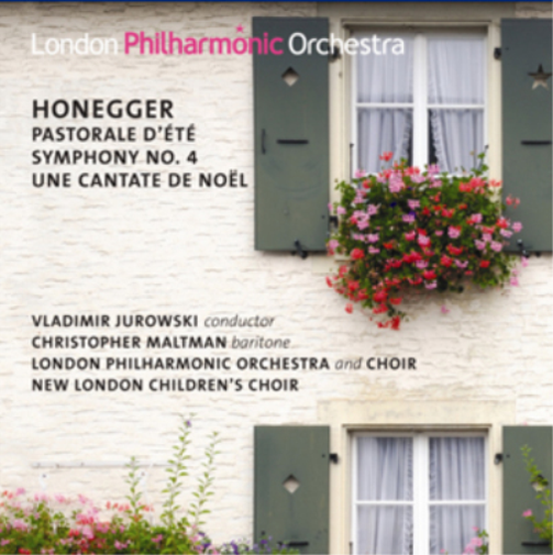 Honegger: Pastorale D'ete/Symphony No. 4/Une Cantate De Noel
