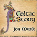 A Celtic Story