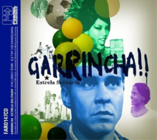 Garrincha!!: Estrela Solitaria