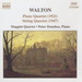 Walton: Piano Quartet / String Quartet