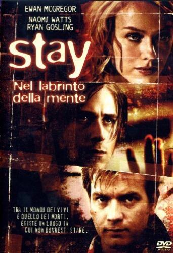 Stay - Nel Labirinto Della Mente