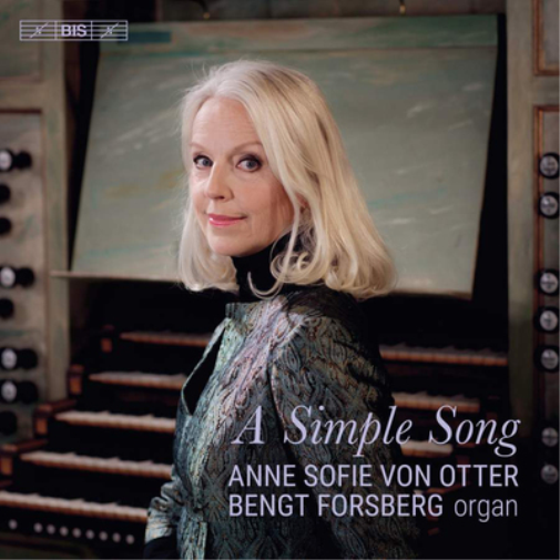 Anne Sofie Von Otter/Bengt Forsberg: A Simple Song