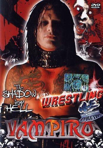 Wrestling #03 - Vampiro The Shadow From Hell