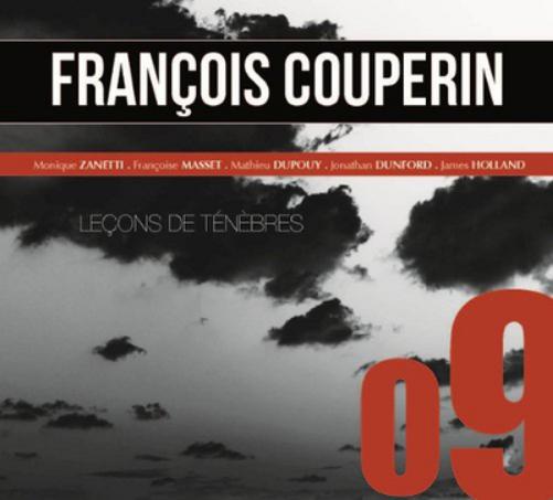Francois Couperin: Lecons De Tenebres - Volume 9