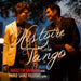Augustin Hadelich/Pablo Sainz Villegas: Histoire Du Tango