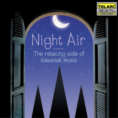 Night Air: The Relaxing Side of Classical Music