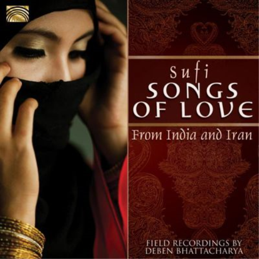 Sufi Songs of Love from India and Iran