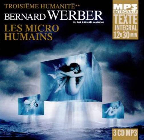 Les Micro-humains: Troisieme Humanite