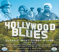 Hollywood Blues - Classic West Coast Blues 1947-1953