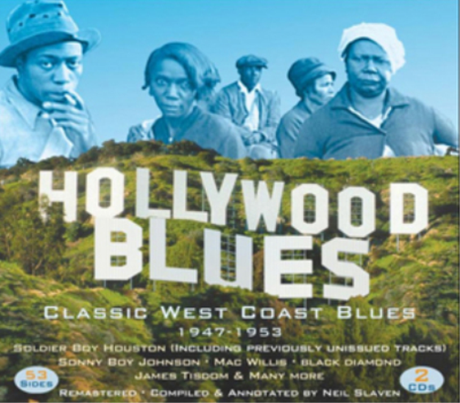 Hollywood Blues - Classic West Coast Blues 1947-1953