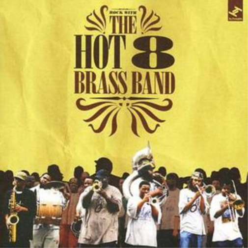 Rock With the Hot 8