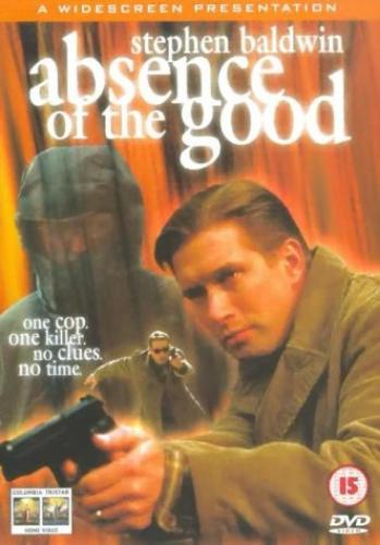 Absence Of The Good
