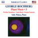 George Rochberg: Piano Music - Volume 3