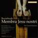 Dietrich Buxtehude: Membra Jesu Nostri
