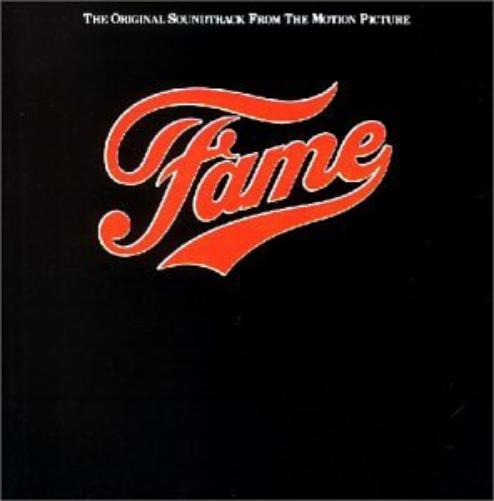 Fame: The Original Soundtrack From The Motion Picture
