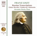Franz Liszt: Russian Transcripts