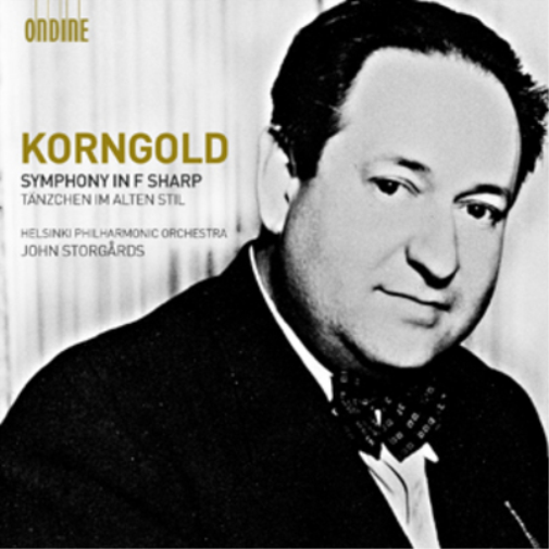 Korngold: Symphony in F Sharp/Tanzchen Im Alten Stil