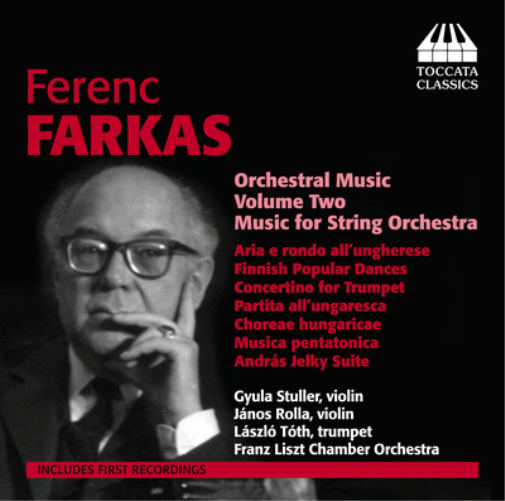 Ferenc Farkas: Orchestral Music - Volume 2