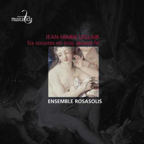 Leclair: Six Sonates En Trio, Oeuvre IV