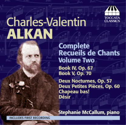 Charles-Valentin Alkan: Complete Recueils De Chants - Volume 2