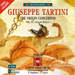 Giuseppe Tartini: The Violin Concertos - Volume 17
