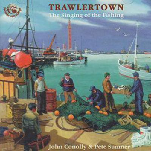 Trawlertown: The Singing of the Fishing