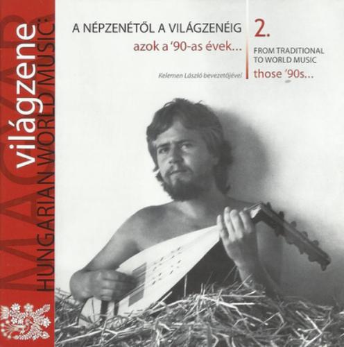 Hungarian World Music - Volume 2