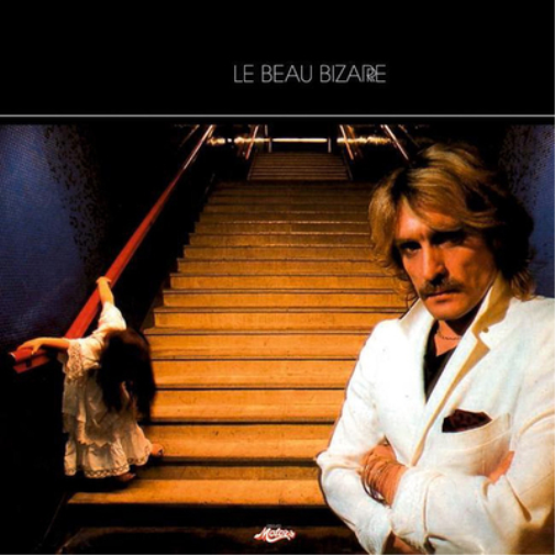 Le Beau Bizarre (2013 Version)