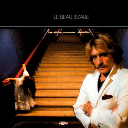 Le Beau Bizarre (2013 Version)