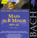 Bach: Mass in B Minor, BWV232