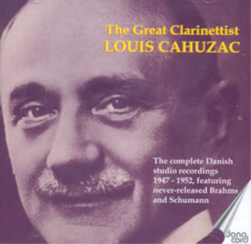 Louis Cahuzac: The Great Clarinettist