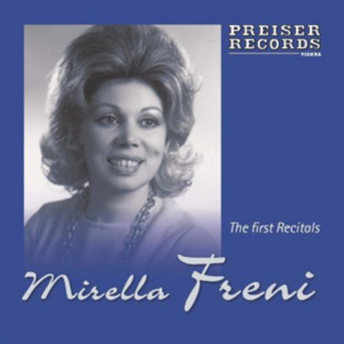 Mirella Freni: The First Recitals