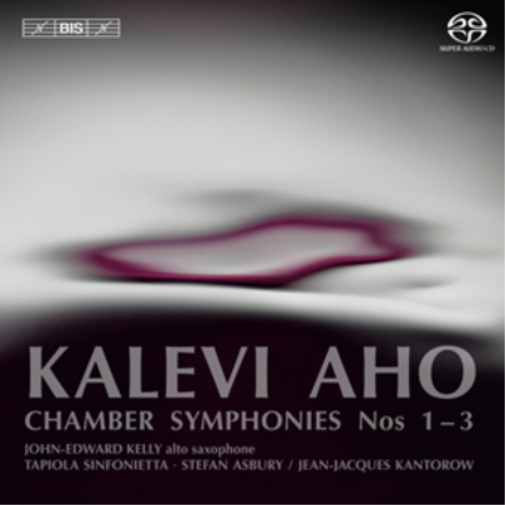 Kalevi Aho: Chamber Symphonies Nos. 1-3