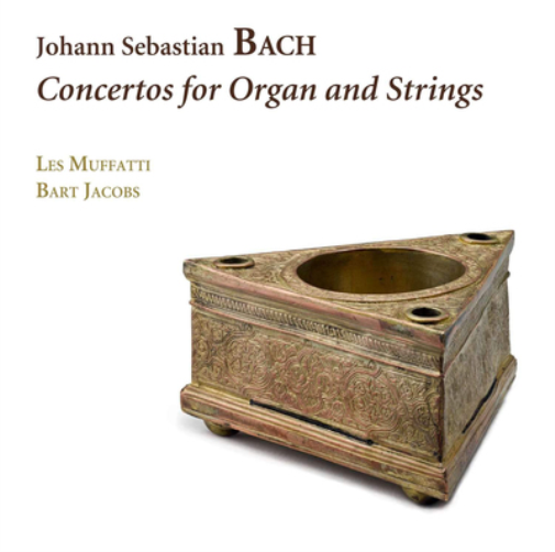 Johann Sebastian Bach: Concertos for Organ and Strings