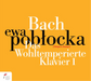 Bach: Das Wohltemperierte Klavier I