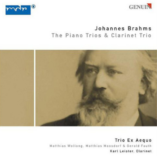 Johannes Brahms: The Piano Trios & Clarinet Trio