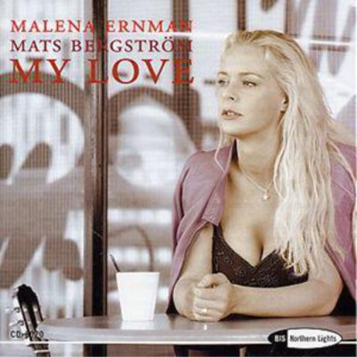 My Love (Ernman, Bergstrom, Lindgren, Backenroth)
