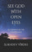 See God With Open Eyes