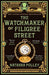 The Watchmaker of Filigree Street