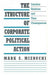 The Structure of Corporate Political Action