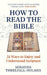 How to Read the Bible