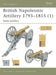British Napoleonic Artillery 1793–1815 (1)