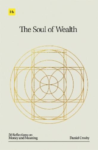 The Soul of Wealth