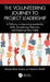 The Volunteering Journey to Project Leadership