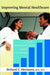Improving Mental Healthcare