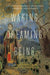 Waking, Dreaming, Being