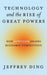 Technology and the Rise of Great Powers