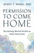 Permission to Come Home