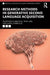 Research Methods in Generative Second Language Acquisition