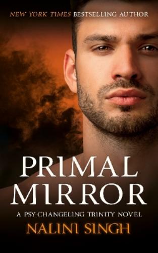 Primal Mirror: Book 8 (The Psy-Changeling Trinity Series